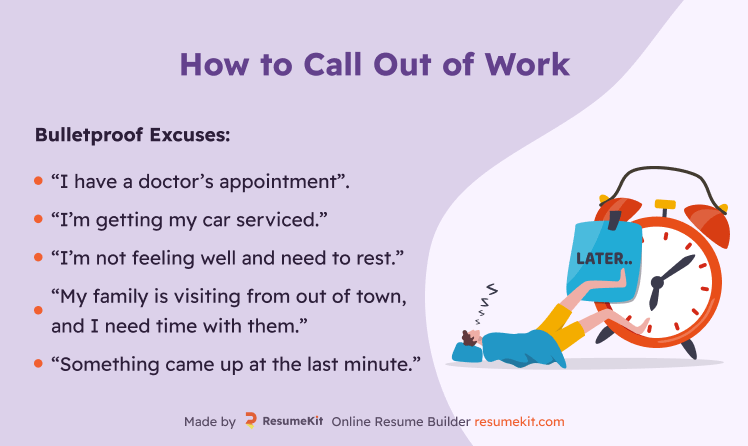 Tips to Call out of Work